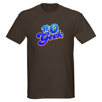 Number Zero Geek - because who wants to settle for Number One?